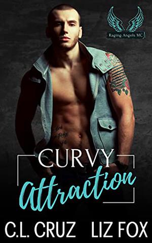 Curvy Attraction (Raging Angels MC #3)