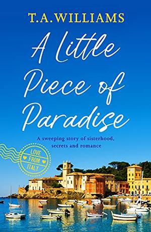 A Little Piece of Paradise (Love from Italy #1)