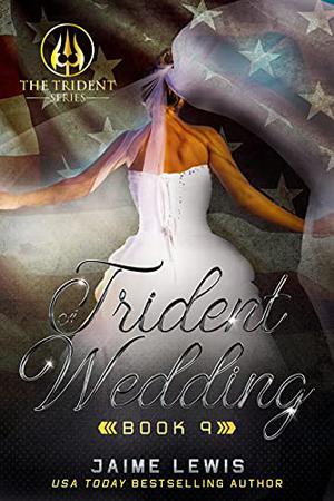 A Trident Wedding (Trident #8.5)
