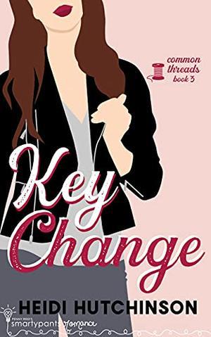 Key Change by Heidi Hutchinson