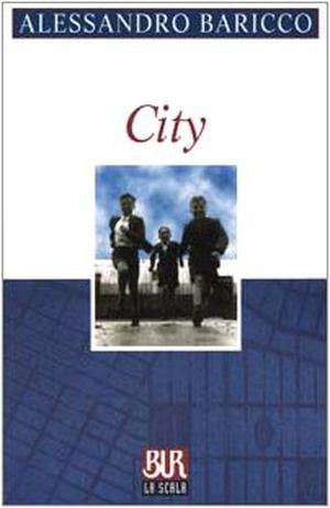 City by Alessandro Baricco