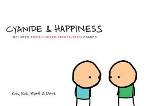 Cyanide and Happiness (Cyanide and Happiness #1)