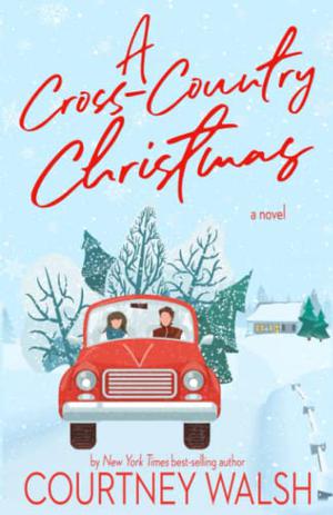 A Cross-Country Christmas (Road Trip Romance #1)