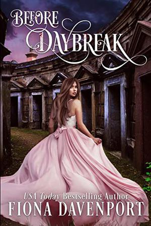Before Daybreak (Love Bitten #6)