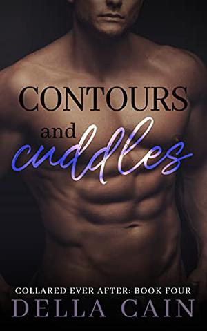Contours and Cuddles (Collared Ever After #4)