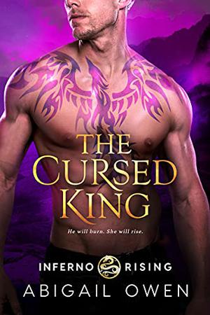 The Cursed King by Abigail Owen
