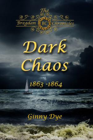 Dark Chaos by Virginia Gaffney, Ginny Dye