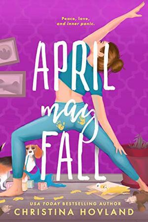 April May Fall by Christina Hovland