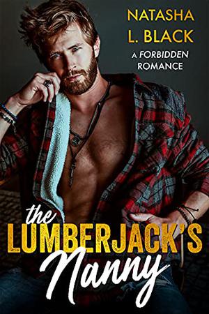 The Lumberjack's Nanny (Rockford Falls #3)