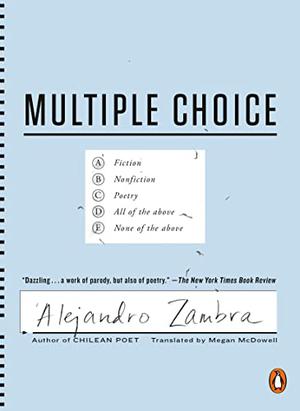 Multiple Choice by Alejandro Zambra
