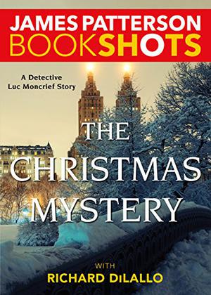 The Christmas Mystery (Detective Luc Moncrief #2)