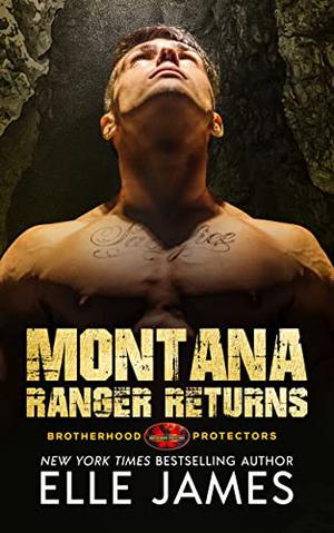 Montana Ranger Returns (Brotherhood Protectors #18)
