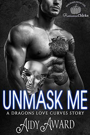 Unmask Me by Aidy Award