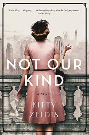 Not Our Kind by Kitty Zeldis