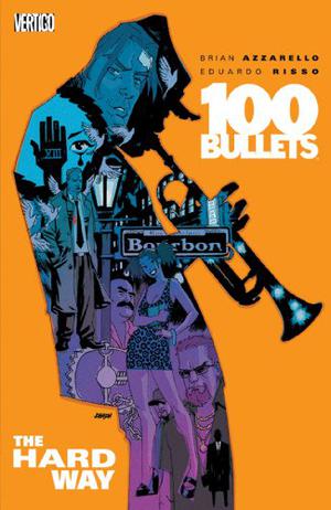 100 Bullets by Brian Azzarello