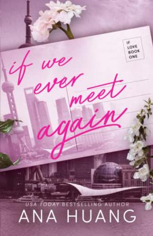 If We Ever Meet Again (If Love #1)