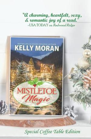 Mistletoe Magic by Kelly Moran