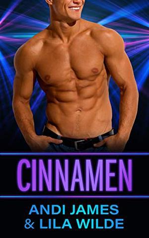 Cinnamen by Andi James, Lila Wilde