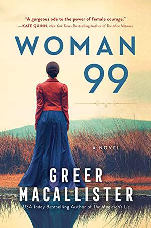 Woman 99 by Greer Macallister