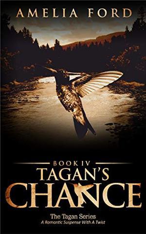 Tagan's Chance (The Tagan Series #4)