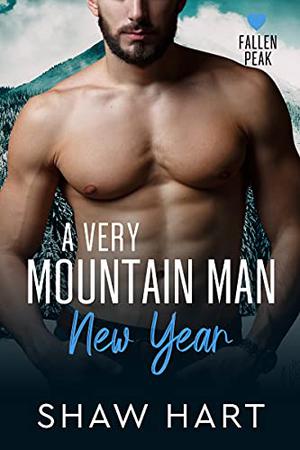 A Very Mountain Man New Year (Fallen Peak #5)