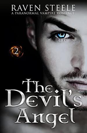 The Devil's Angel by Raven Steele