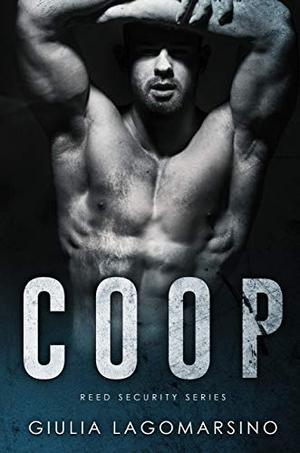 Coop: A Reed Security Romance by Giulia Lagomarsino