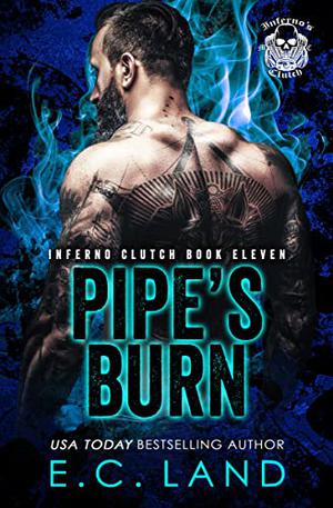 Pipe's Burn (Inferno's Clutch MC #11)