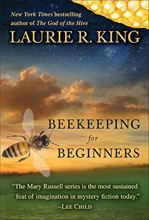 Beekeeping for Beginners by Laurie R. King, Robert Ian MacKenzie