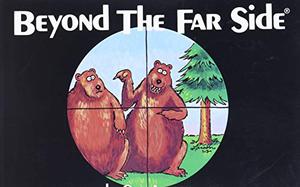 Beyond The Far Side® by Gary Larson