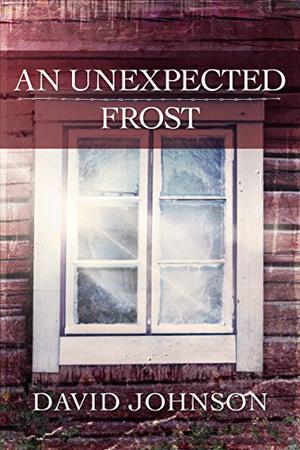 An Unexpected Frost (Tucker #2)