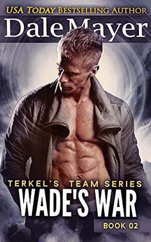 Wade's War by Dale Mayer