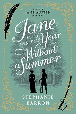 Jane and the Year without a Summer (Jane Austen Mysteries #14)