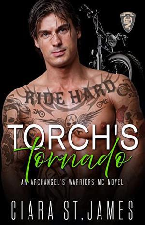 Torch's Tornado by Ciara St. James