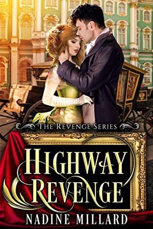 Highway Revenge by Nadine Millard