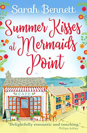 Christmas Surprises at Mermaids Point by Sarah Bennett