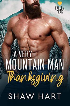 A Very Mountain Man Thanksgiving (Fallen Peak #3)