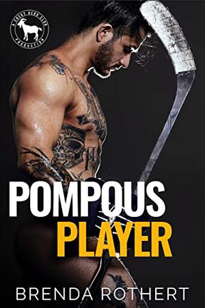 Pompous Player (Cocky Hero Club #1)