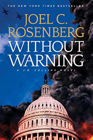 Without Warning by Joel C. Rosenberg