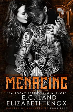 Menacing by E.C. Land, Elizabeth Knox
