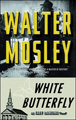 White Butterfly by Walter Mosley, Stanley Bennett Clay