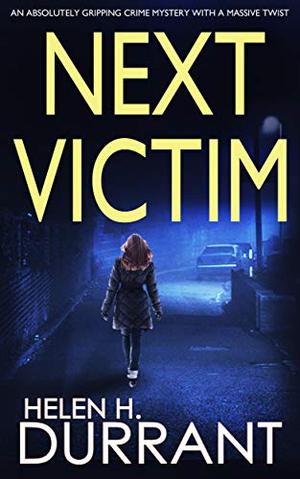 Next Victim (DCI Rachel King #1)