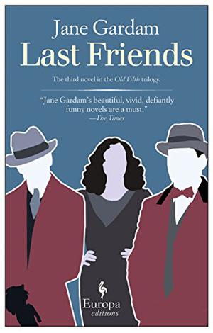 Last Friends (Old Filth #3)