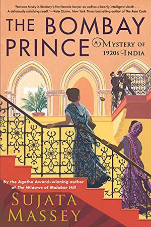 The Bombay Prince by Sujata Massey