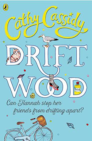 Driftwood by Cathy Cassidy
