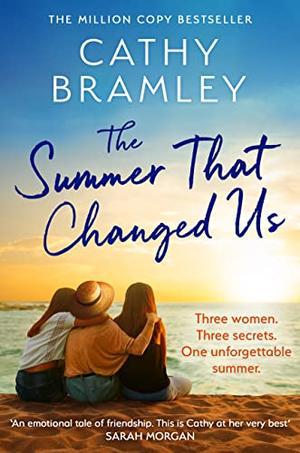 The Summer That Changed Us by Cathy Bramley