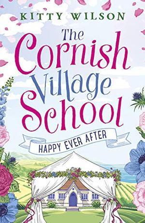 Happy Ever After (Cornish Village School #5)