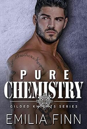Pure Chemistry (Gilded Knights #4)