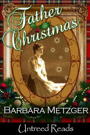 Father Christmas by Barbara Metzger