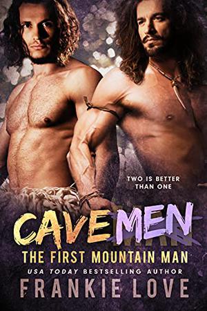 Cave Men (The First Mountain Man #4)
